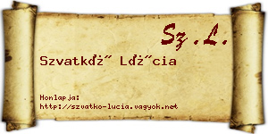 Szvatkó Lúcia névjegykártya